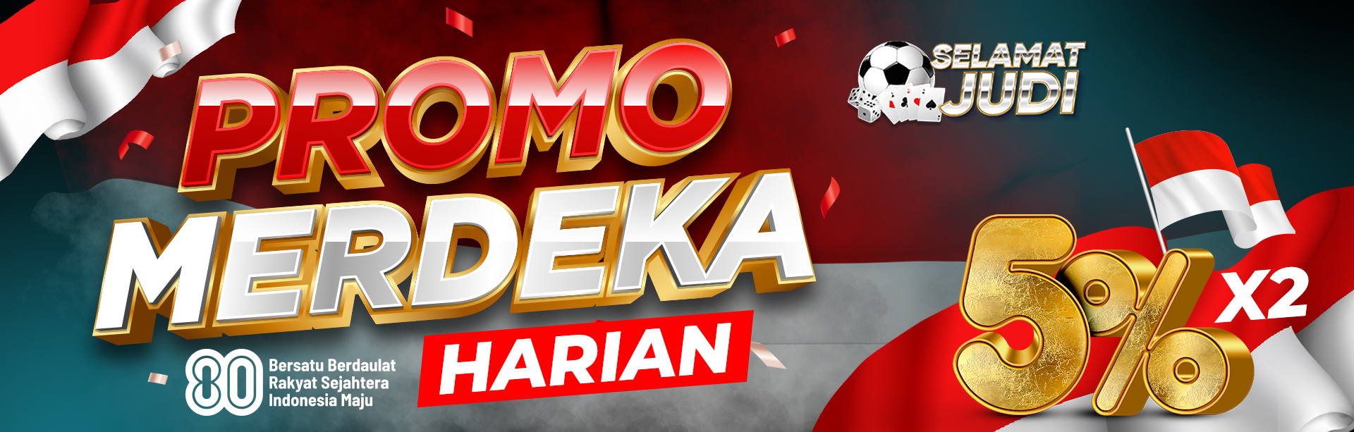 BONUS HARIAN MERDEKA