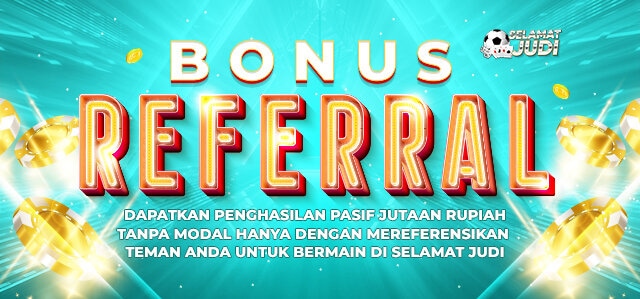 BONUS REFERRAL