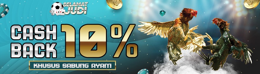 BONUS CASHBACK SABUNG AYAM